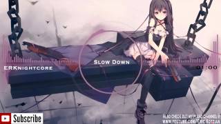Nightcore - Slow Down - Selena Gomez chords