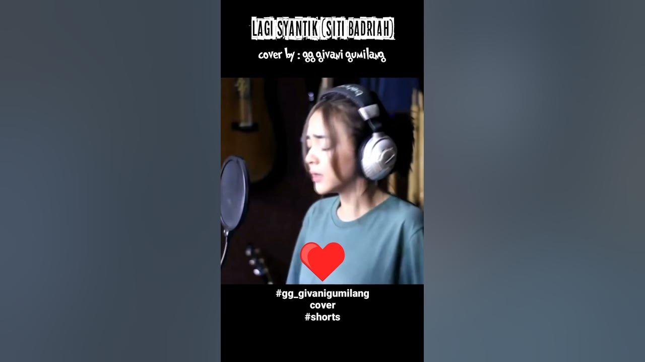 lagi syantik-1 (siti badriah) - cover #gg_givanigumilang #shorts lagi syantik-1 (siti badriah) - cover #gg_givanigumilang #shorts