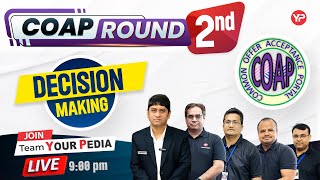LIVE COAP Round-2  Decision Making with YourPedia Mentors Join Llive  Session