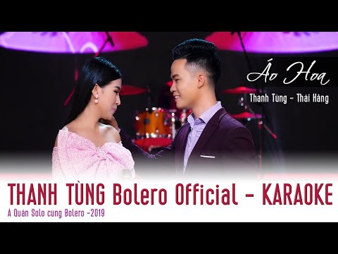 KARAOKE | ÁO HOA | THANH TÙNG Ft THÁI HẰNG | Thanh Tùng Bolero Official