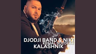 Kalashnik (feat. Niki Kemal Soydere)