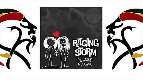 The Wixard ft  Jesse Royal - Raging Storm (2018 )