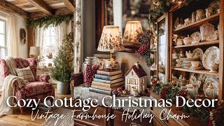 💖 Cozy Cottage Christmas Decor : Vintage Farmhouse Holiday Charm \& Timeless Warmth 2025