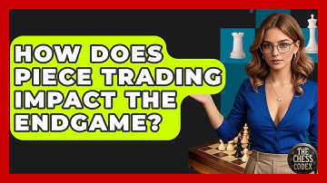 How Does Piece Trading Impact The Endgame? - The Chess Codex