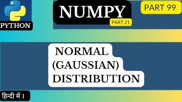 #NumPy For #Normal (#Gaussian) #Distribution of Data@arvindprogramming