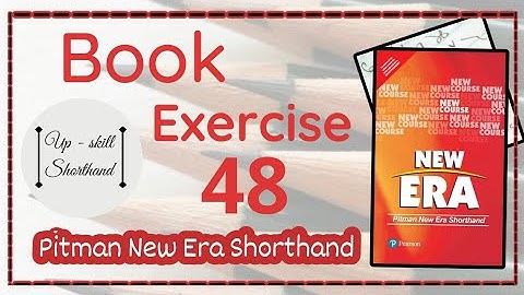 Pitman Solved Exercise - 48 | Pitman New Era Shorthand | English Shorthand #pitmannewera, #shorthand