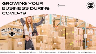 Growing Your Business During the Coronavirus