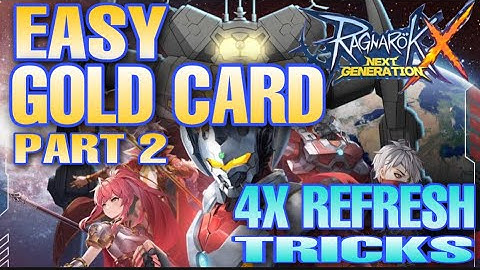 ROX GOLD CARD EASY WAY TO GET Part 2 [ Only 4 Click Less Diamond F2P ] Ragnarok X Next Generation