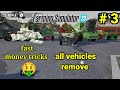 fast money trick | new career starting | all vehicles remove in free |