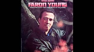 Faron Young - The Hand That Feeds You