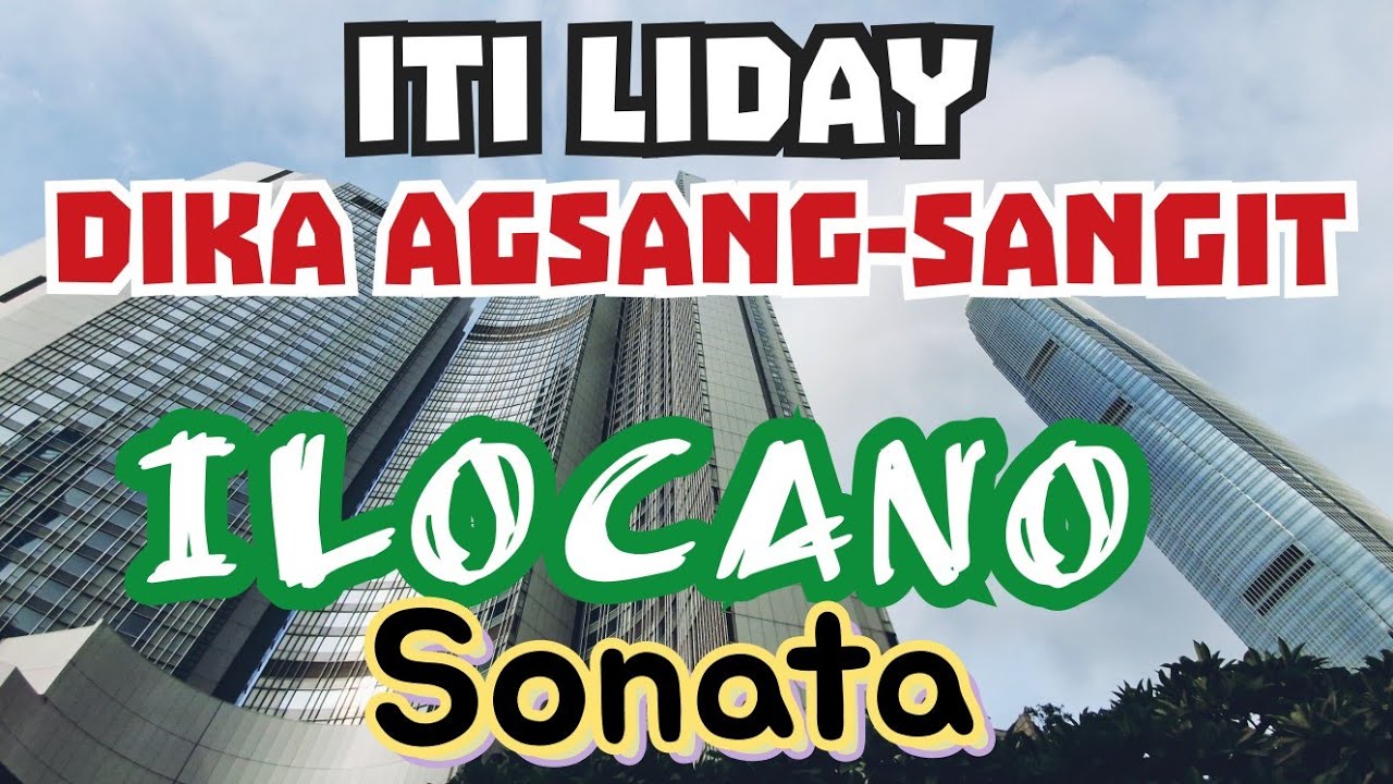 🇵🇭MALAGLAGIP KALANG/ KANTA ILOCANO TI NORTE/SIKAT AYAYATEK/kapacis