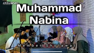 Muhammad Nabina II Member Sholawat II Cover Sholawat