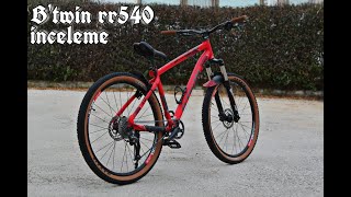 Tr'nin en karizma 540'ı | B'twin rr 540 inceleme #04