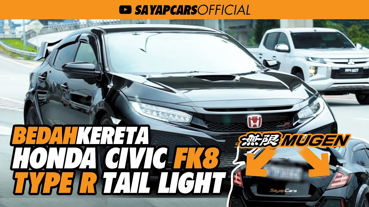 Honda Civic FK8 Type R Mugen Tail Light! (Review by SayapCars) YouTube