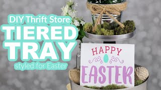 DIY Tiered Tray for Easter (thrift store supplies!)