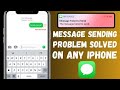 Message Failed to Send iPhone | Message Not Delivered iPhone | iOS 17 | iOS 17 SMS Not Delivered