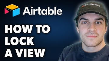 How to Lock a View in Airtable (Full 2024 Guide)