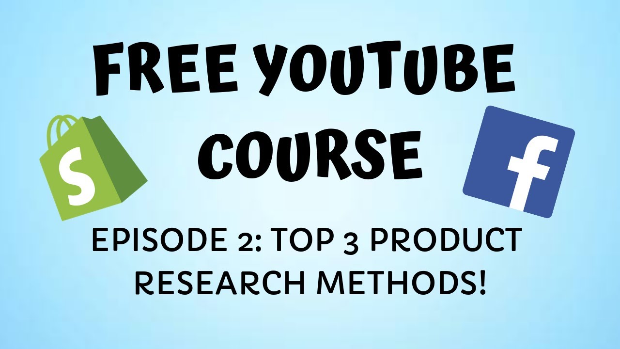 [FREE Course Ep. 2] My Top 3 FAVORITE Product Research Methods