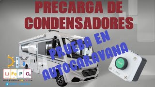 Prueba en vivo de precarga vs no precarga de condensadores 🚍DIY ElectroCamper🚤 by DIY Baterías LiFePO4 2,940 views 10 months ago 4 minutes, 20 seconds