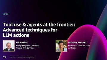 AWS re:Invent 2024 - Tool use & agents at the frontier: Advanced techniques for LLM actions (AIM306)