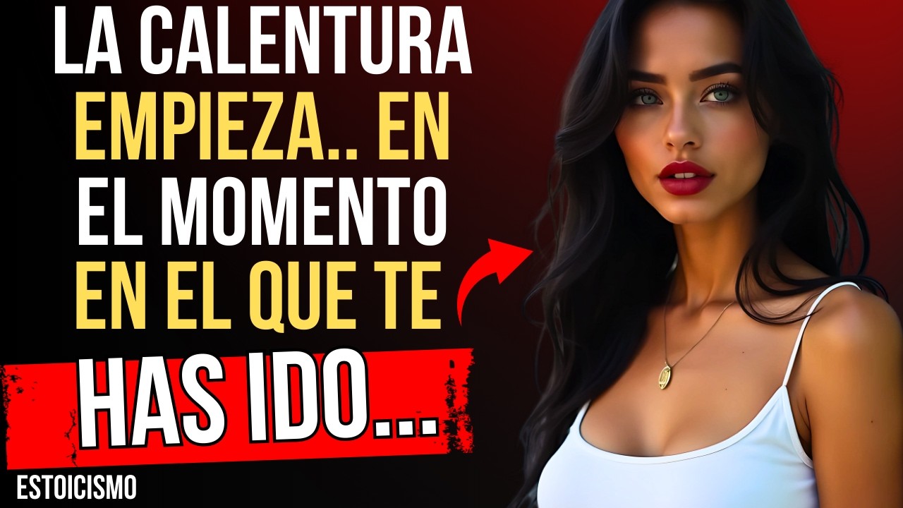 Por Qué Ella Te PIENSA MÁS Cuando Decides Alejarte | Estoicismo