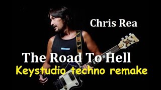 Chris Rea - The Road To Hell (Keystudio techno remake)