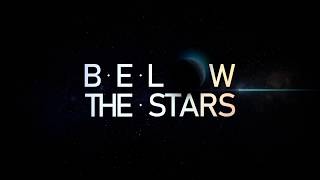 BELOW THE STARS OST (Main Menu)