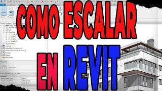 COMO ESCALAR EN REVIT