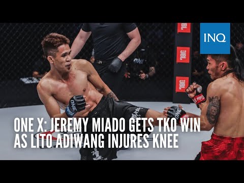 ONE X: Jeremy Miado gets TKO win as Lito Adiwang injures knee