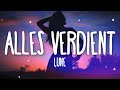 Lune - Alles Verdient (Lyric Video)