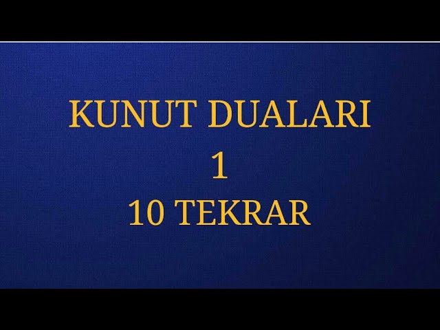 Kunut Duasi 1 Ezberleme 10 Tekrar Youtube