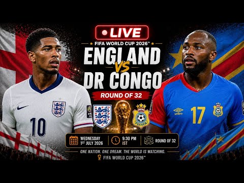 Live Match - Round of 32| England Vs DR Congo |FIFA World Cup 2026 #fifa #live #Kane #mbappe