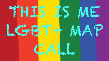 This Is Me LGBT+ Map Call (0/32 PARTS OPEN) !!BEGINNER FRIENDLY!!