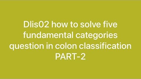 Dlis02 five fundamental categories question part-2 #dlis #dlisupdate #vmoukota #vmoukotanewsexam  