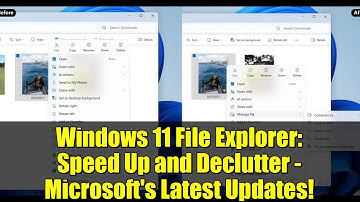 Windows 11 File Explorer: Speed Up and Declutter - Microsoft