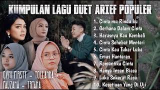 Full Album Lagu Duet Arief Sepanjang Masa || Terpopuler 2022 || Cinta Mu Rindu Ku