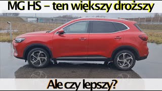 Motodziennik  MG HS  spory SUV za 100k. Warto?