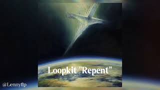 (FREE) Atlanta Loopkit 'Repent' (Lil Tony, Nino Paid, Warhol, Luhh Dyl, Hariroc etc. ) by Lennyflp