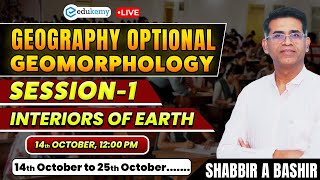 🔴 LIVE | 🌏 Geomorphology Marathon Session 1 | Interiors of Earth | Shabbir Sir ✨