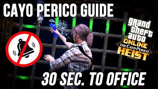 Cayo Perico GOAT Guide just 30 seconds UNDETECTED to office or for the key to the Basement GTA 5