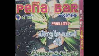 DJ SINGLE EN PEÑABAR *2007*