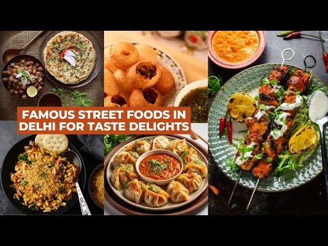 Best Street Food of Delhi