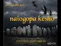 NAIOGOPA KESHO