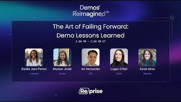 [Demos Reimagined 2025] - The Art of Failing Forward: Demo Lessons Learned