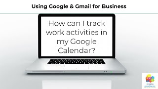How can I track my work activities on my Google Calendar