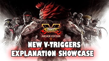 SFV AE - New V-Triggers Explanation Showcase