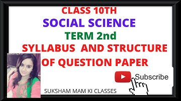 class 10th SST TERM 2ND SYLLABUS AND STRUCTURE OF QUESTION PAPER PSEB