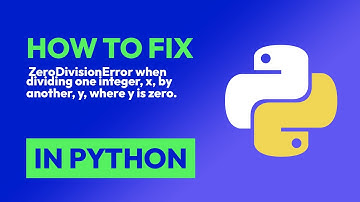 How to fix  ZeroDivisionError when dividing one integer, x, by another, y, wh... in Python
