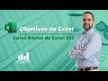 [Curso Básico de Excel] Objetivos Principales de Excel 365