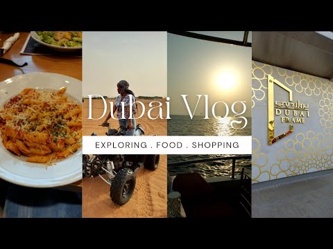 Dubai Diaries Part 1 (Desert Safari, Quad Bike, Cruise, Shopping, Dubai Frame and so much more!)